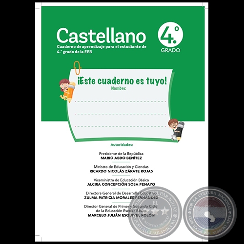 CASTELLANO Cuaderno de aprendizaje para el estudiante de 4º grado de la EEB - Autora: NORMA RAQUEL LÓPEZ JARA - Año 2022